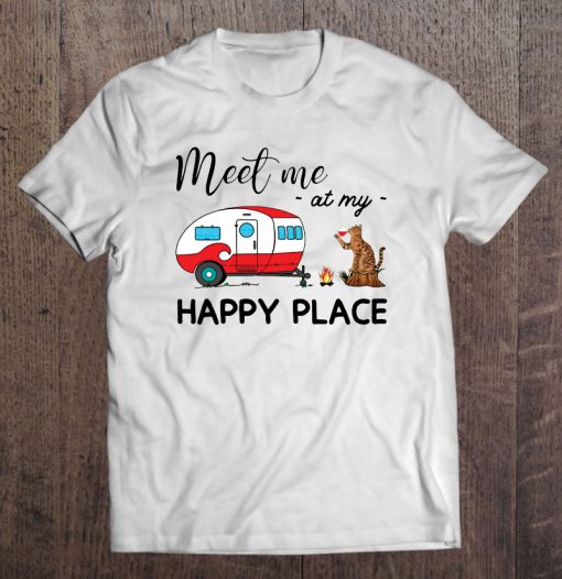 Meet Me At My Happy Place t shirt Ad