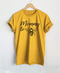 Mommy To Bee T-Shirt Ad