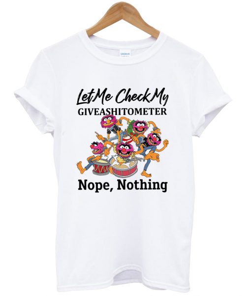 Muppets let me check my giveashitometer tshirt Ad