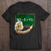 No Plus Money Equals Yes – Albert Einstein t shirt Ad