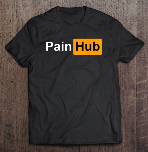 Painhub t shirt Ad