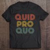 Quid Pro Quo Vintage t shirt Ad