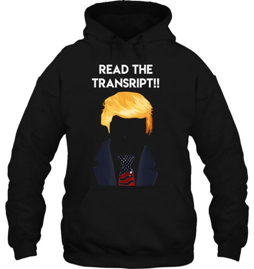 Read The Transcript Trump hoodie Ad