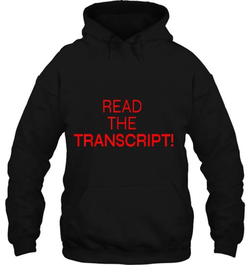 Read The Transcript hoodie Ad