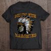 Rollin’ With Mahomies Patrick indian t shirt Ad