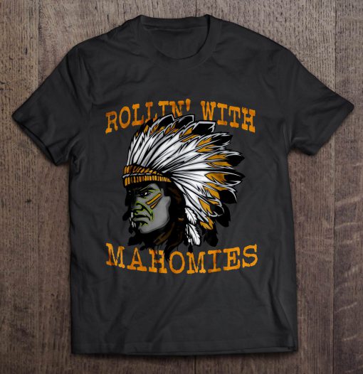 Rollin’ With Mahomies Patrick indian t shirt Ad