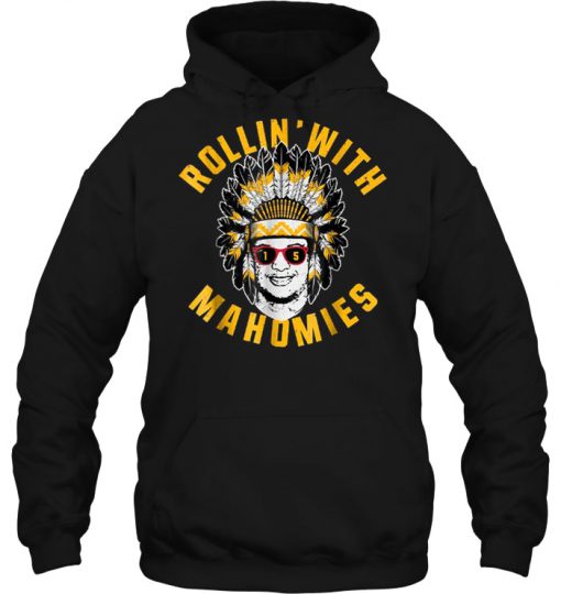 Rollin’ With Mahomies indian hoodie Ad