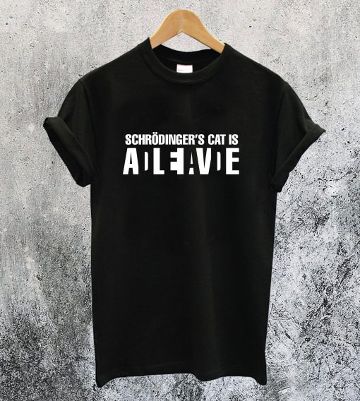 Schrodinger’s Cat Alive and Dead T-Shirt Ad