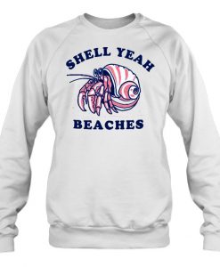 Shell Yeah Beaches Hermit Crab sweatshirt Ad