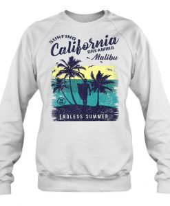 Surfing California Dreaming Malibu sweatshirt Ad