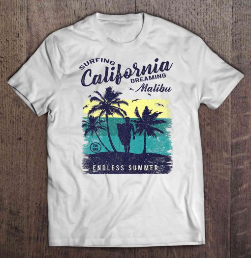 Surfing California Dreaming Malibu t shirt Ad