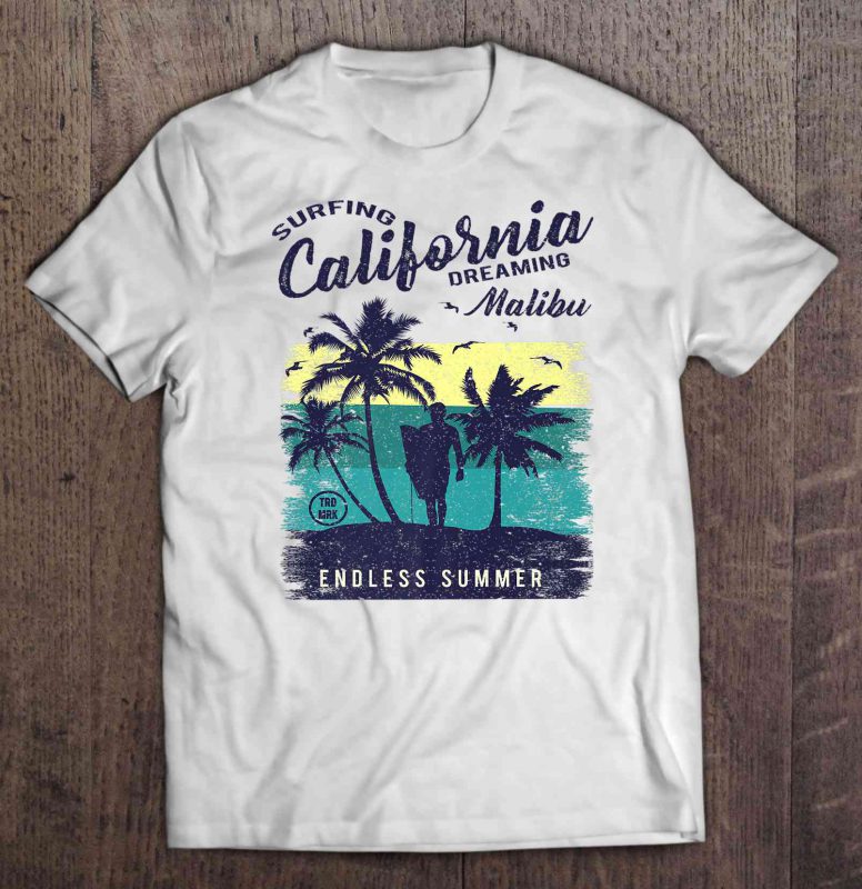 Surfing California Dreaming Malibu t shirt Ad - PADSHOPS