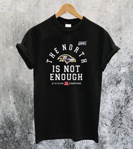 The North is Not Enough T-Shirt Ad