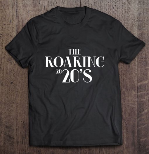 The Roaring 20’s New Years t shirt Ad