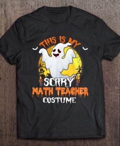 This Is My Scary Math Teacher Costume Halloween t shirt Ad