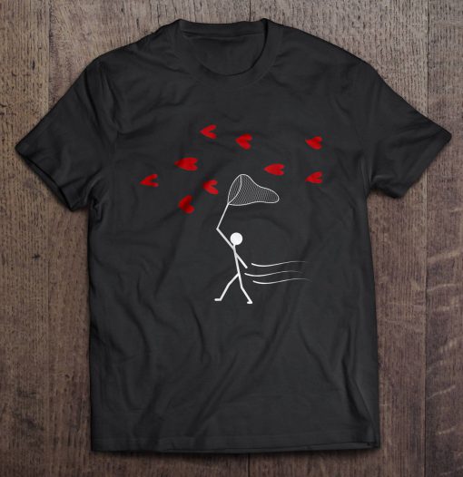 Valentine’s Day You’ve Caught My Heart t shirt Ad