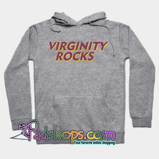 Virginity Rocks Hoodie NT