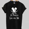 a pirates life for me t shirt Ada pirates life for me t shirt Ad
