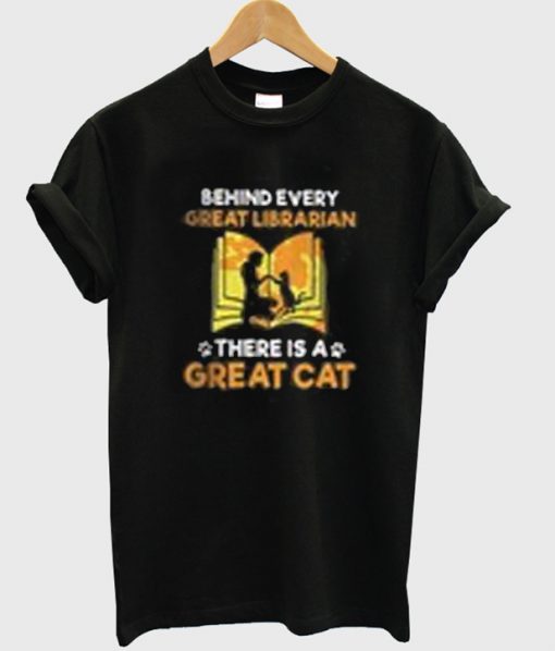 behind every great librarian t-shirt Ad