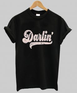 darlin' t shirt Ad