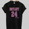 Bryant 24 Kobe Bryant t shirt Ad