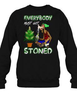 Everybody Must Get Stoned sweatshirt Ad