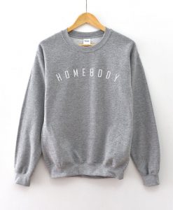 Homebody Gray Sweatshirt ad