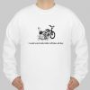 I could watch kids fallin' off bikes all day sweatshirt Ad