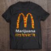 Marijuana I’m Lovin’ It McDonald’s t shirt Ad