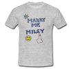 Marry Me Miley shirt Ad