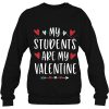 My Students Are My Valentine sweatshirt Ad