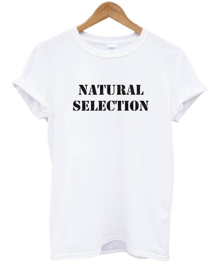 Natural Selection T-Shirt Ad - PADSHOPS