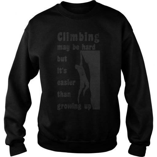Rock Climbing Is Hard sweatshirt ad