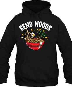 Send Noods Funny Ramen hoodie ad