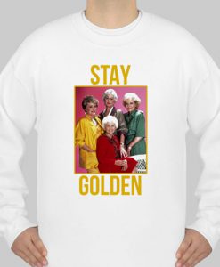 Stay Golden Girl sweatshirt Ad