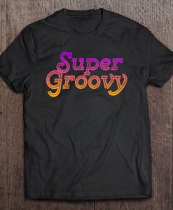 Super Groovy 70s Vintage t shirt Ad