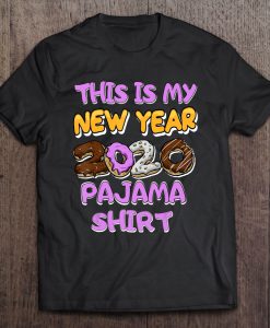 This Is My New Year 2020 Donuts t shirt Ad