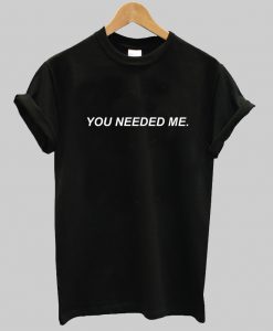 You Needed Me Tammy Hembrow T-Shirt Ad