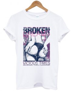 broken dreams vicios time t shirt Ad