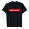 ok boomer t shirt Ad
