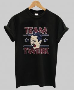 team twerk Miley Cyrus t shirt Ad