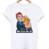 we can do it anti-trump t shirt Ad