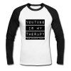 youtube is my therapy raglan t shirt Ad