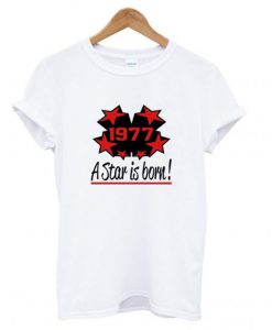 1977 A Star is Born T shirt