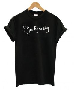 4 Your Eyez Only J Cole T shirt