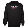 Call Her Daddy Cool Hoodie
