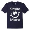 Smile More Funny T-Shirts