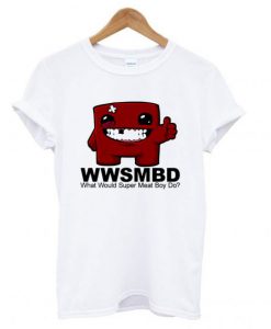 WWSMBD What Would Super Meat Boy T shirt