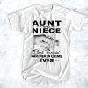 Aunt and Niece Best Freakin Partner in crime ever t shirt FR05