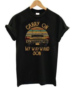 Carry On My Wayward Son t shirt FR05